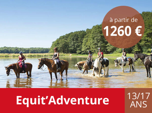 Equit'adventure - Eté 2026 - Dimanche 05 juillet au mardi 14 juillet 2026