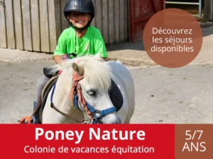 Colo poney juillet 2026 pour les 5 à 7 ans avec les séjours Poney-Nature au Poney-Club du Domaine de l'Esperance en Bourgogne